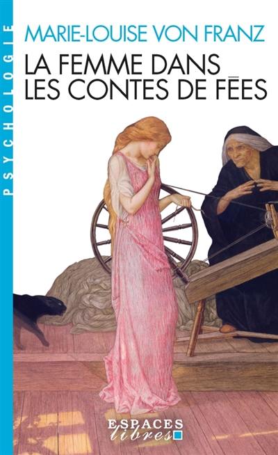 La femme dans les contes de fées