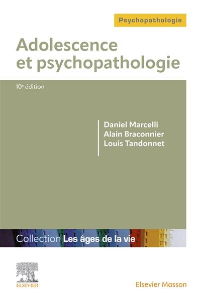 Adolescence et psychopathologie