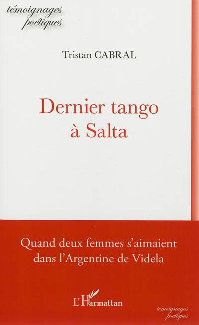 Dernier tango à Salta : quand deux femmes s'aimaient dans l'Argentine de Videla