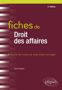 Fiches de droit des affaires : rappels de cours et exercices corrigés