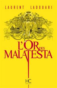 L'or des Malatesta