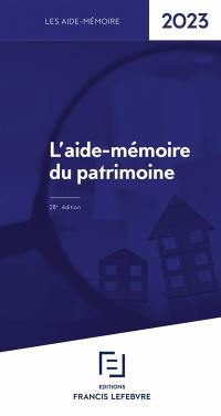 L'aide-mémoire du patrimoine : 2023