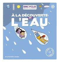 Une aventure de Louis et Louise. A la découverte de l'eau !