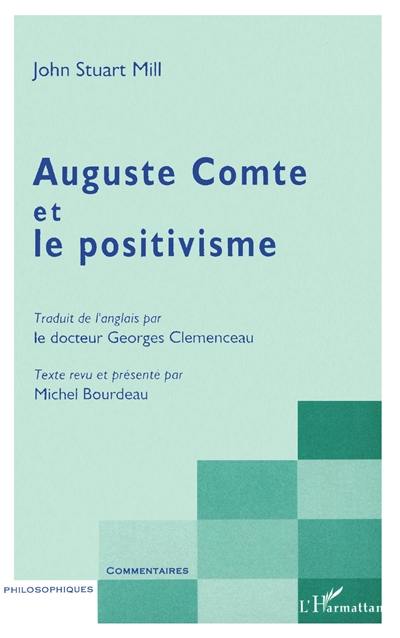 Auguste Comte et le positivisme