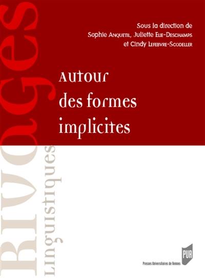 Autour des formes implicites