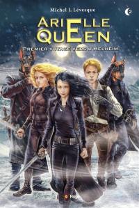 Arielle Queen. Vol. 2. Premier voyage vers l'Helheim