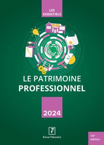 Le patrimoine professionnel 2024