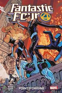 Fantastic Four. Vol. 5. Point d'origine