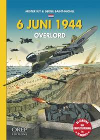 6 juni 1944 : Overlord