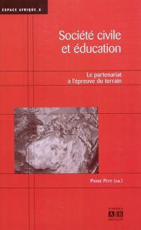 Société civile et éducation : le partenariat à l'épreuve du terrain