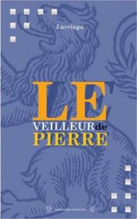 Le veilleur de pierre