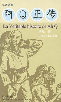 La véritable histoire de Ah Q