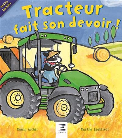 Tracteur fait son devoir !