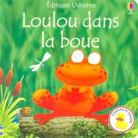 Loulou dans la boue