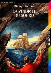 La vindicte du sourd