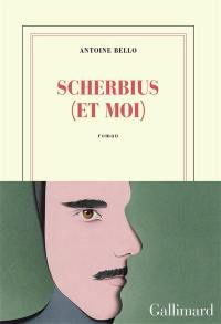 Scherbius (et moi)