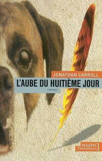 L'aube du huitième jour