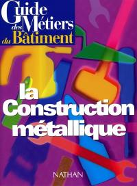 La construction métallique