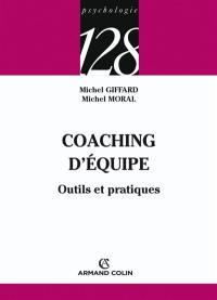 Coaching d'équipe : outils et pratiques