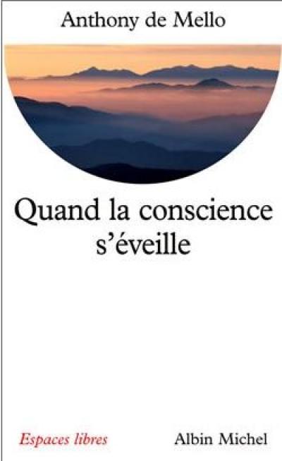 Quand la conscience s'éveille