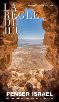 Règle du jeu (La), n° 68. Penser Israël