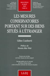 Les mesures conservatoires portant sur des biens situés à l'étranger