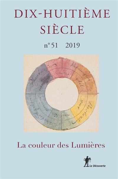 Dix-huitième siècle, n° 51. La couleur des Lumières