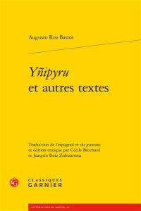 Ynipyru : et autres textes