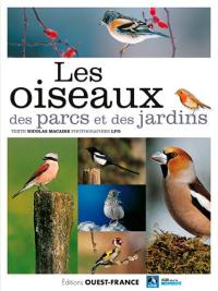 Les oiseaux des parcs et des jardins : de l'accenteur mouchet au verdier d'Europe