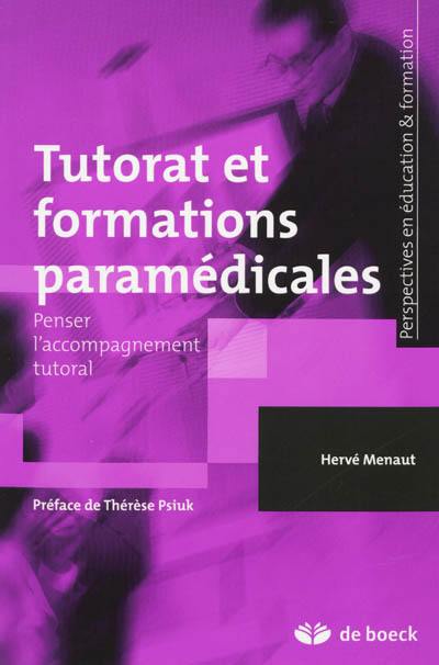 Tutorat et formations paramédicales : penser l'accompagnement tutoral