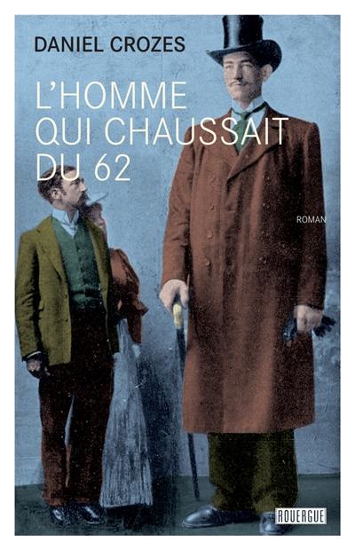 L'homme qui chaussait du 62