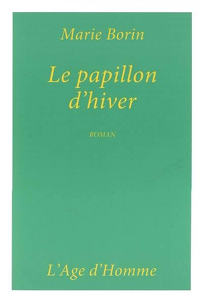 Le papillon d'hiver