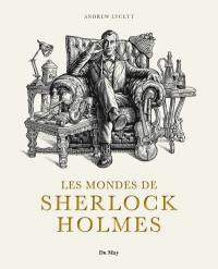 Les mondes de Sherlock Holmes