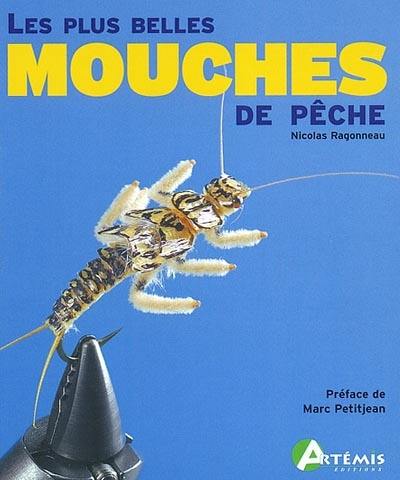 Les plus belles mouches de pêche