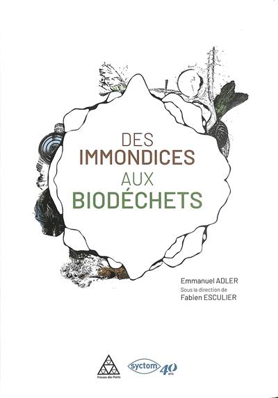 Des immondices aux biodéchets