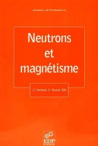 Journal de physique 4, n° 89. Neutrons et magnétisme : proceedings