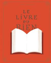 Le livre du rien