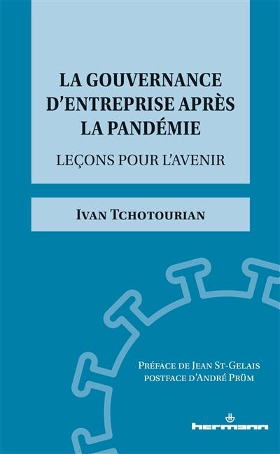 La gouvernance d'entreprise après la pandémie : leçons pour l'avenir