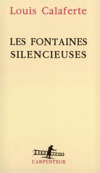 Les fontaines silencieuses