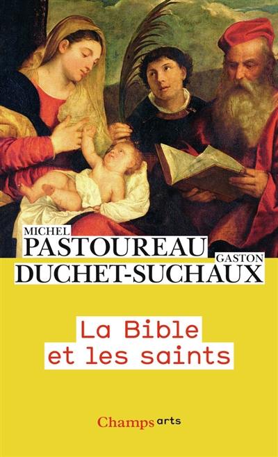 La Bible et les saints