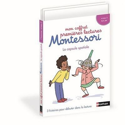 Mon coffret premières lectures Montessori : La capsule spatiale : 3 histoires pour débuter dans la lecture, niveau 3, ain, ill, ti