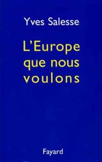 L'Europe que nous voulons