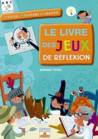 Le livre des jeux de réflexion