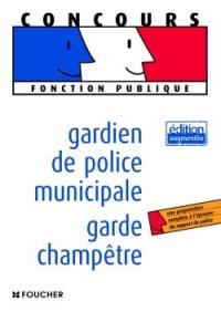 Gardien de police municipale, garde champêtre