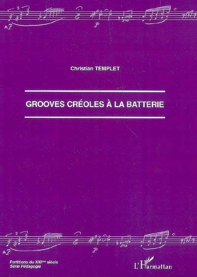 Grooves créoles à la batterie