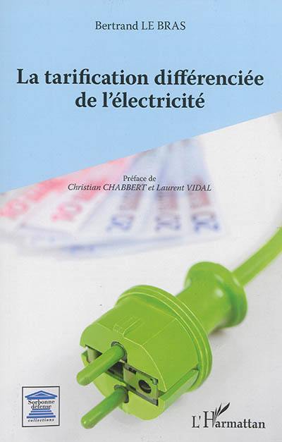 La tarification différenciée de l'électricité