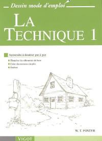 La technique. Vol. 1