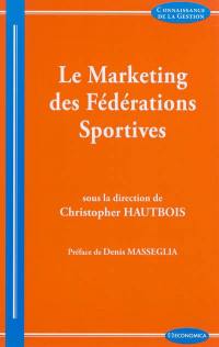 Le marketing des fédérations sportives