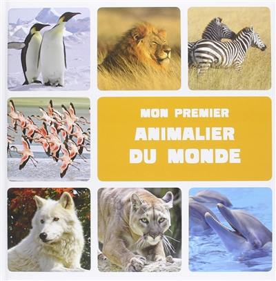 Mon premier animalier du monde