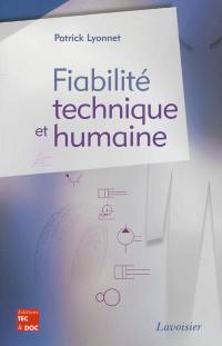 Fiabilité technique et humaine